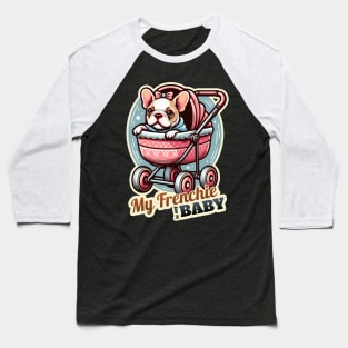 Baby Frenchie Baseball T-Shirt